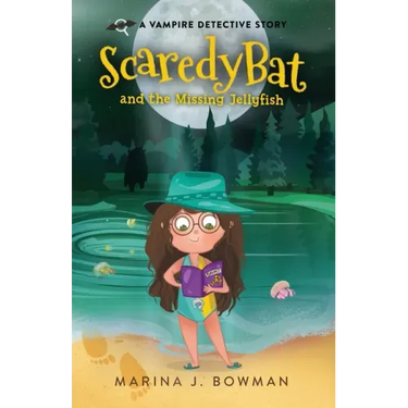 Scaredy Bat and the Missing Jellyfish: Full Color