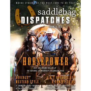 Saddlebag Dispatches-Summer, 2016