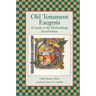 Old Testament Exegesis: A Guide to the Methodology, Second Edition