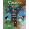 Seasons of Joy: Every Day is for Outdoor Play
