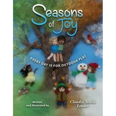 Seasons of Joy: Every Day is for Outdoor Play