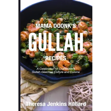 Mama Doonk's Gullah Recipes