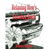Relaxing Men's Coloring Book