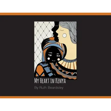 My Heart in Kenya