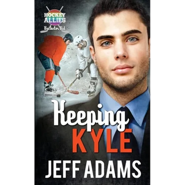 Keeping Kyle: A Hockey Allies Bachelor Bid MM Romance