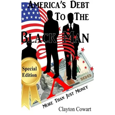 America's Debt To The Black Man