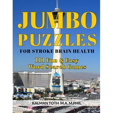 Jumbo Puzzles for Stroke Brain Health: 111 Fun & Easy Word Search Games