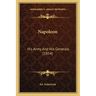 Napoleon: His Army And His Generals (1854)