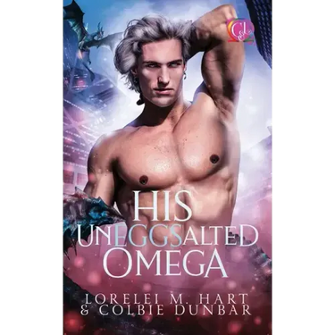 His UnEGGsalted Omega: An MM Shifter Mpreg Romance