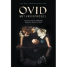 Metamorphoses: The New, Annotated Edition