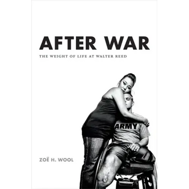 After War: The Weight of Life at Walter Reed