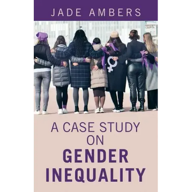 A Case Study on Gender Inequality
