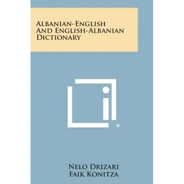 Albanian-English and English-Albanian Dictionary