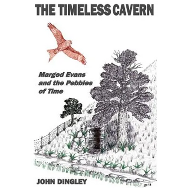 The Timeless Cavern: Marged Evans and the Pebbles of Time