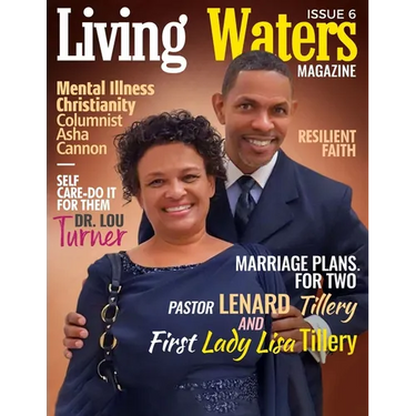 Living Waters Magazine Issue 6: Marriage Plans for Two