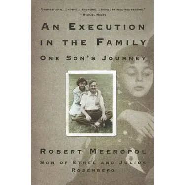 An Execution in the Family: One Son's Journey