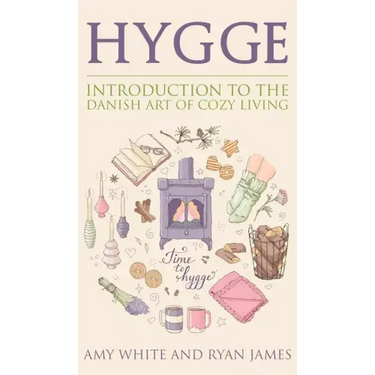 Hygge: Introduction to The Danish Art of Cozy Living (Hygge Series) (Volume 1)