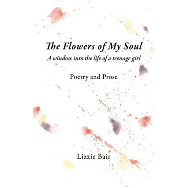 The Flowers of My Soul
