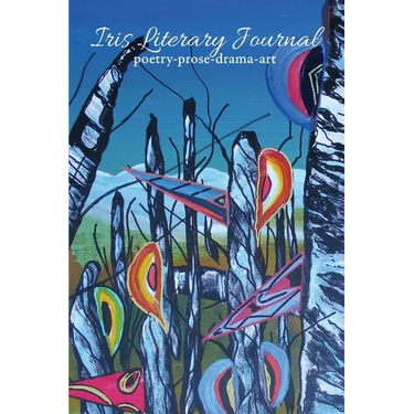 Iris Literary Journal: Volume 1, Issue 4