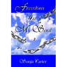 Freedom In My Soul