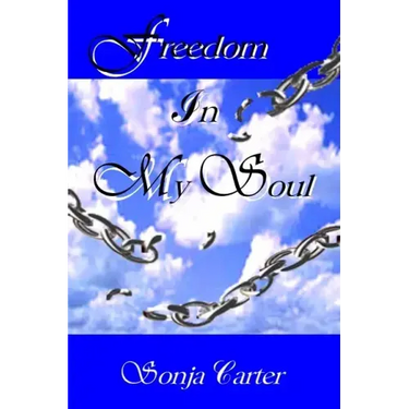 Freedom In My Soul