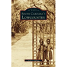 South Carolina's Lowcountry