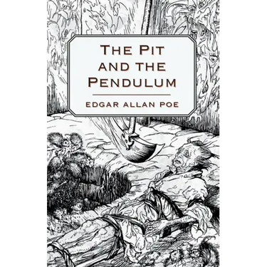 The Pit and the Pendulum