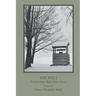 The Well: Poems from Twin Pines Farm