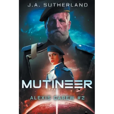 Mutineer: Alexis Carew #2