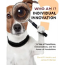 Who Am I? Individual Innovation