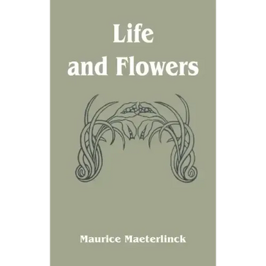 Life and Flowers