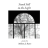 Stand Still in the Light