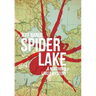 Spider Lake: A Northern Lakes Mystery