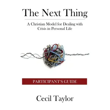 The Next Thing: Participant's Guide