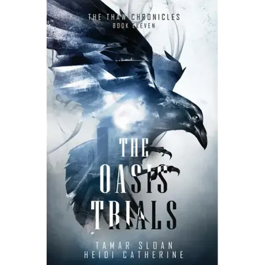 The Oasis Trials