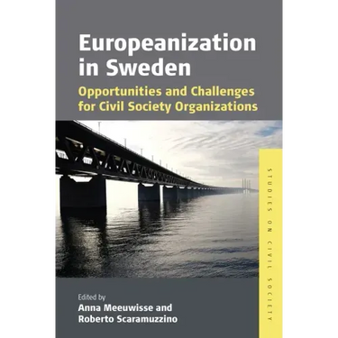 Europeanization in Sweden: Opportunities and Challenges for Civil Society Organizations