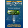 No Prescription Needed A Proven Step-By-Step Guide To Healing Polycystic Ovarian Syndrome Through Simple Diet And Lifestyle Changes