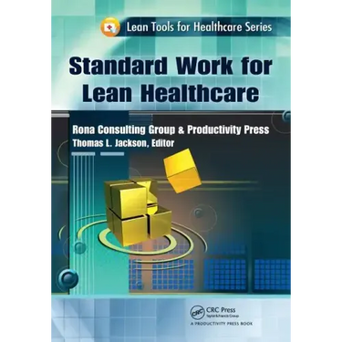 Standard Work for Lean Healthcare
