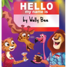 Hello, My Name Is