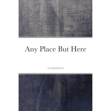 Any Place But Here