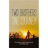 Two Brothers, One Journey: The loving, courageous struggles of an 'autism mom'