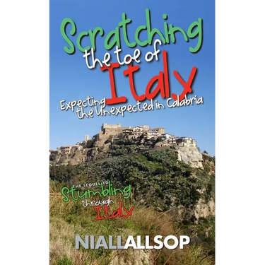 Scratching the toe of Italy: Expecting the unexpected in Calabria