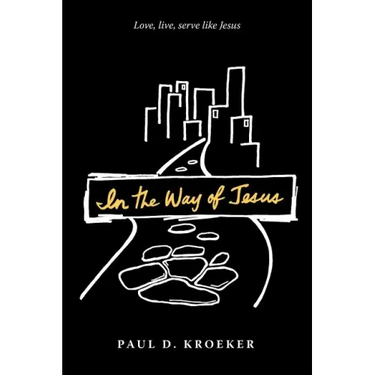 In the Way of Jesus