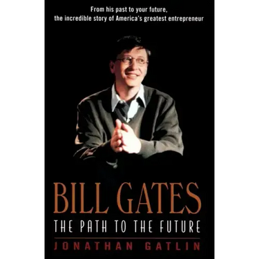 Bill Gates: The Path to the Future