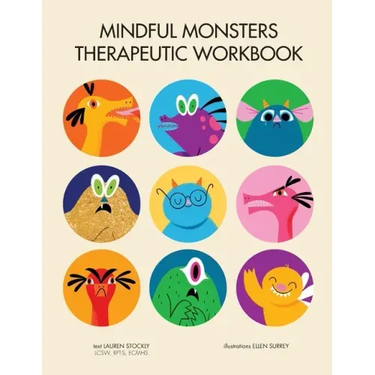 Mindful Monsters Therapeutic Workbook: A Feelings Activity Book For Children