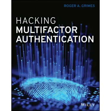 Hacking Multifactor Authentication