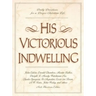 His Victorious Indwelling: Daily Devotions for a Deeper Christian Life