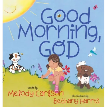 Good Morning, God