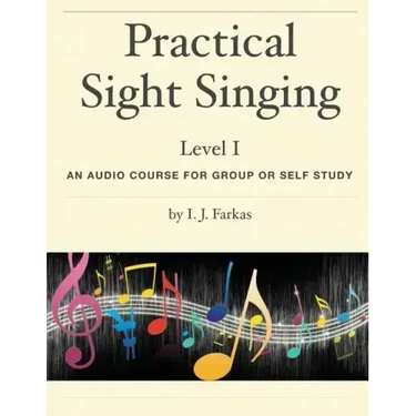 Practical Sight Singing, Level 1: An Audio Course for Group or Self Study