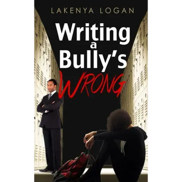 Writing a Bully's Wrong